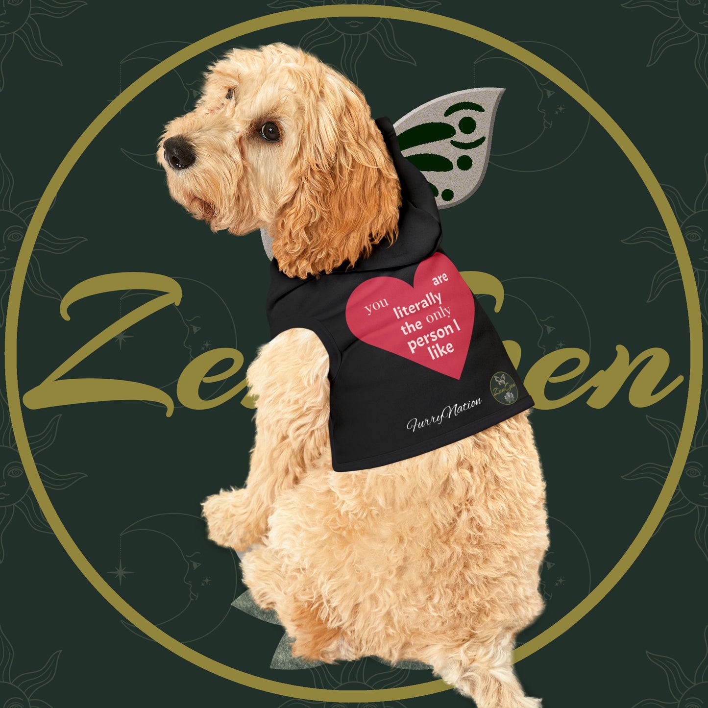 Pet Hoodie - Only One I Like - Furry Nation ZenGen USA - ZenGen USA