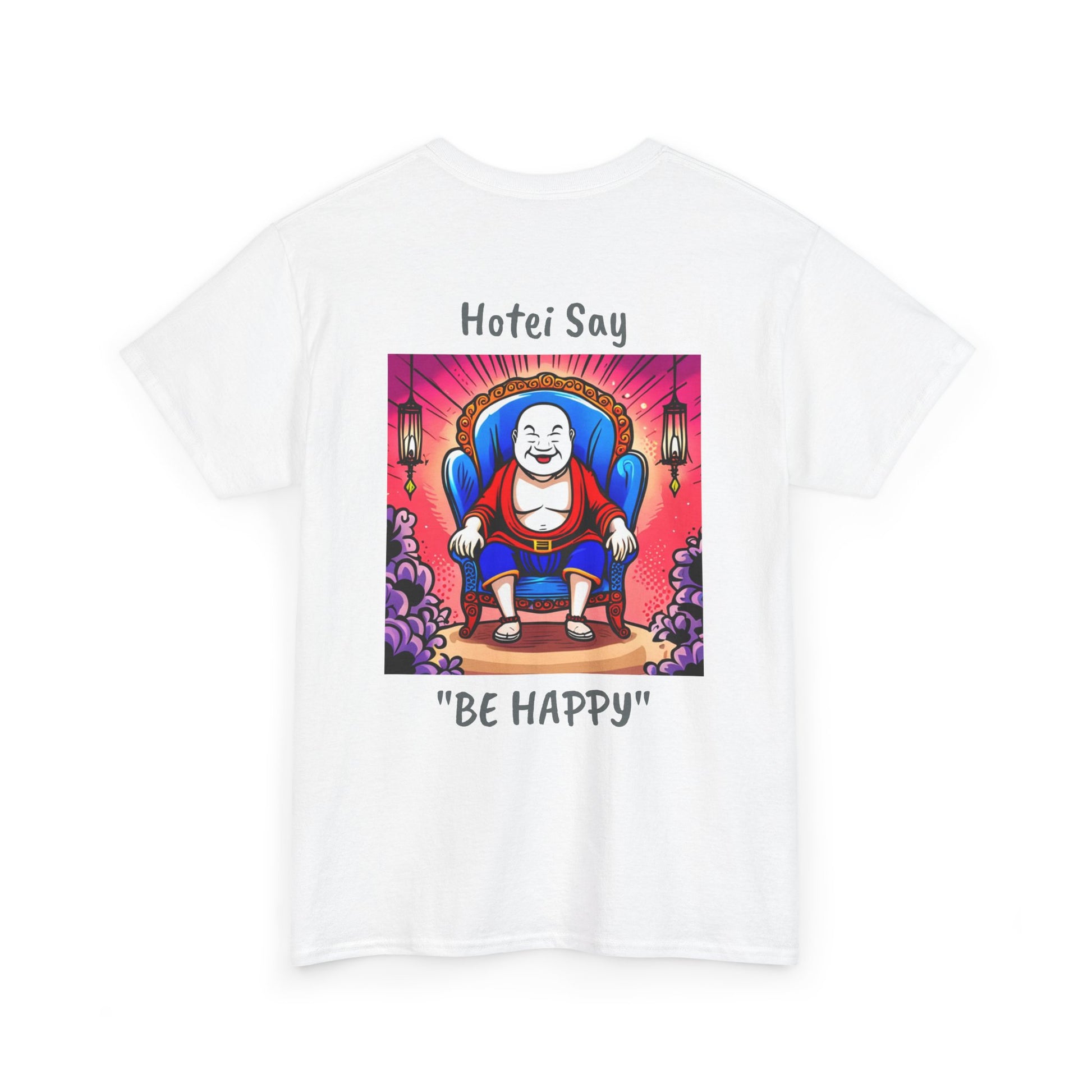 BE HAPPY - Unisex Heavy Cotton Tee - ZenGen USA - Hotei Laughing Buddha - ZenGen USA