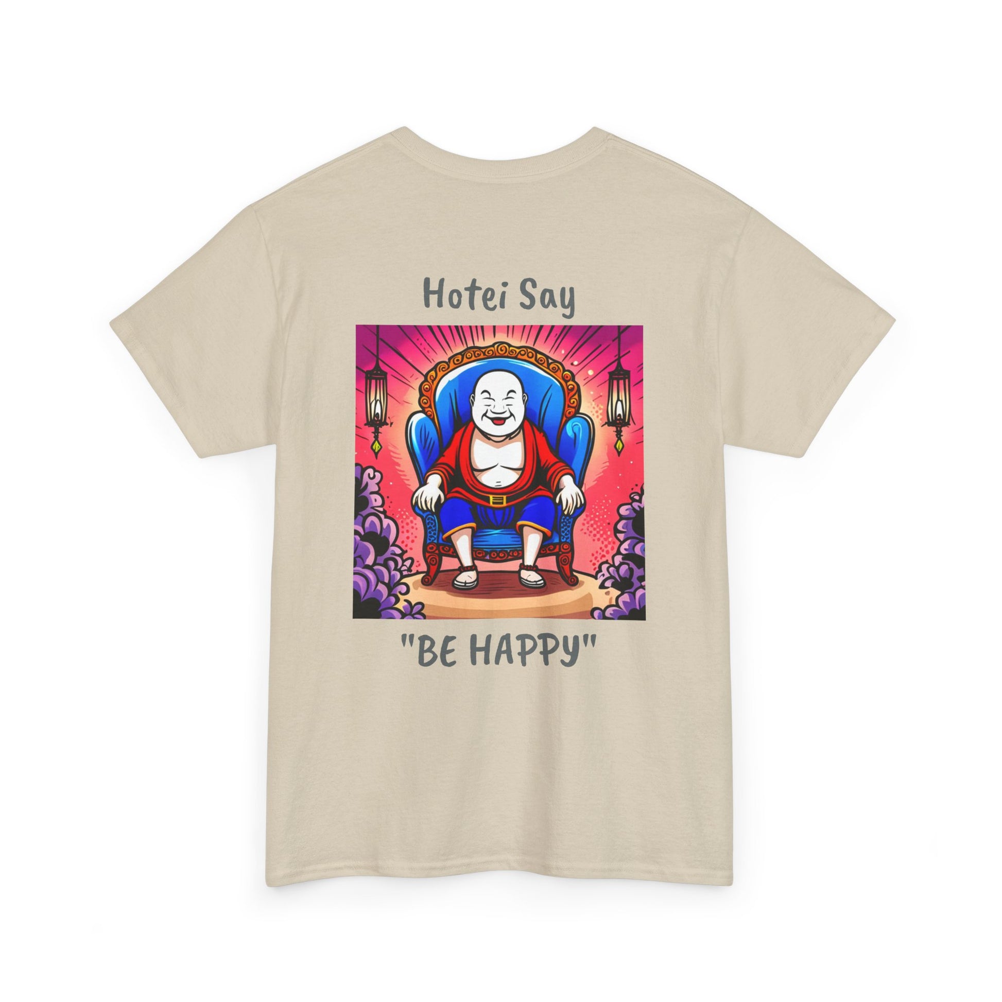 BE HAPPY - Unisex Heavy Cotton Tee - ZenGen USA - Hotei Laughing Buddha - ZenGen USA