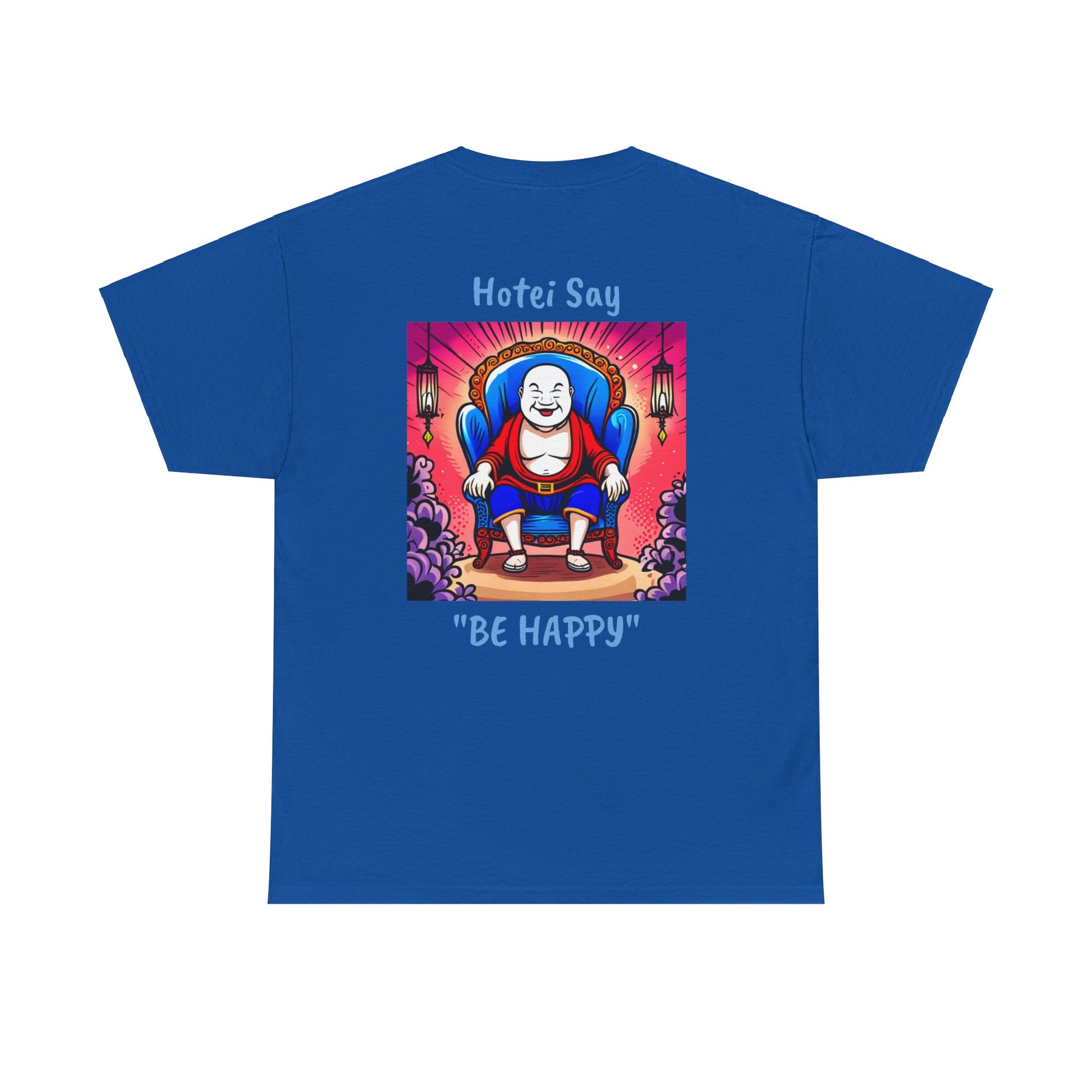 BE HAPPY - Unisex Heavy Cotton Tee - ZenGen USA - Hotei Laughing Buddha - ZenGen USA