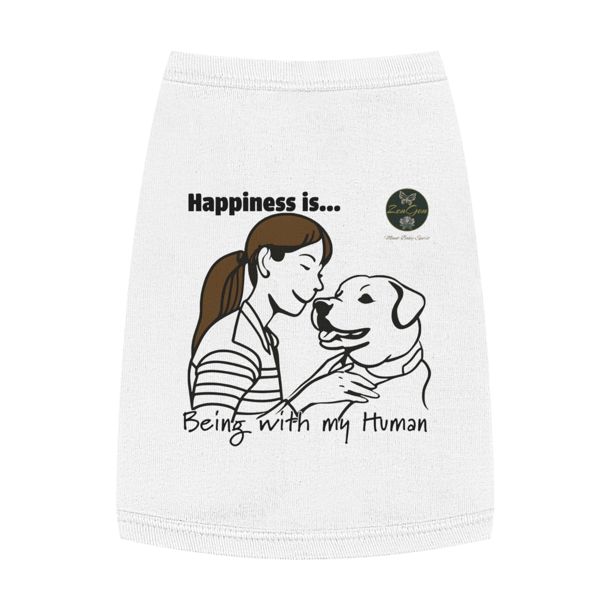 Pet Tank Top - Happiness is... ZenGen Furry Nation - ZenGen USA