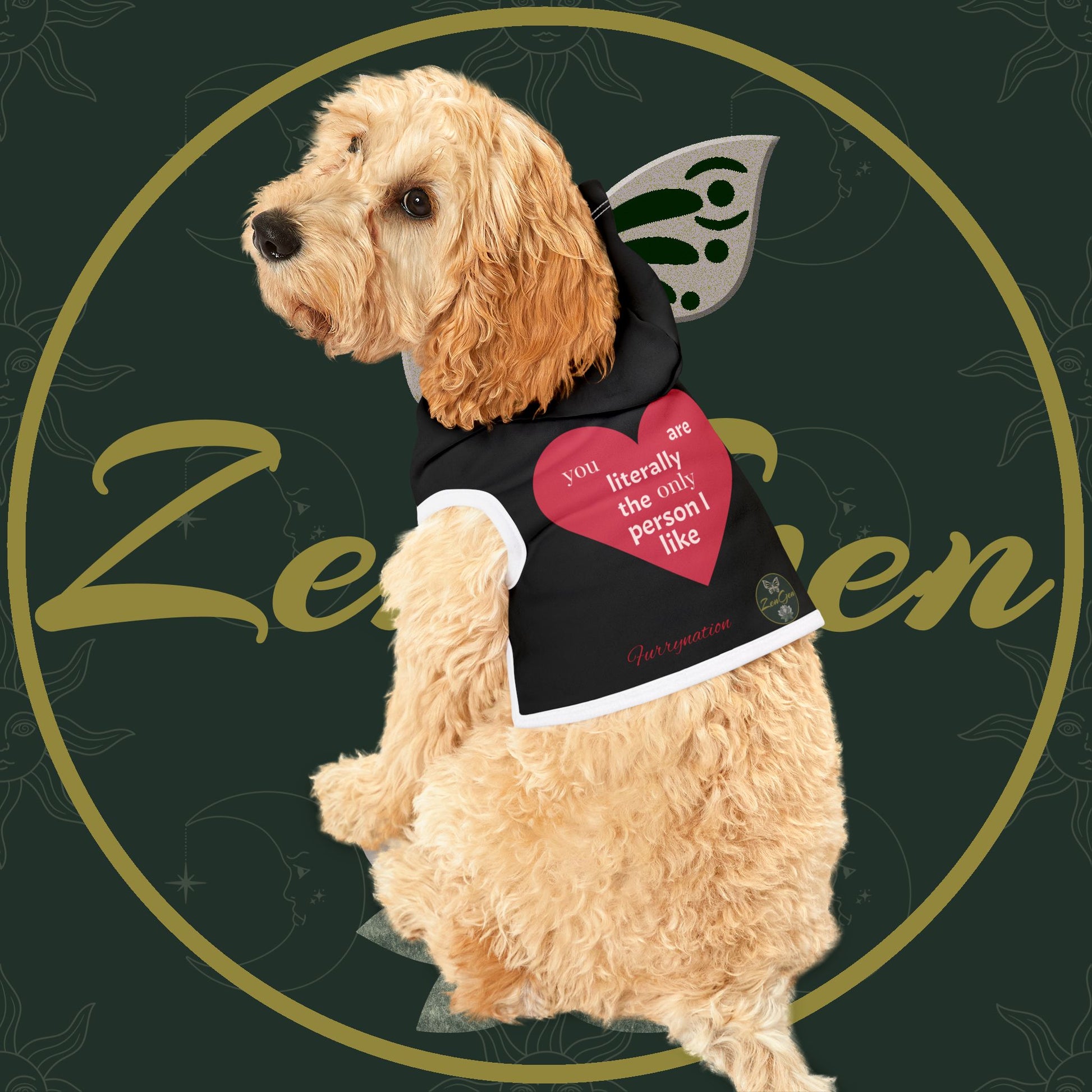 Pet Hoodie - Only One I Like - Furry Nation ZenGen USA - ZenGen USA