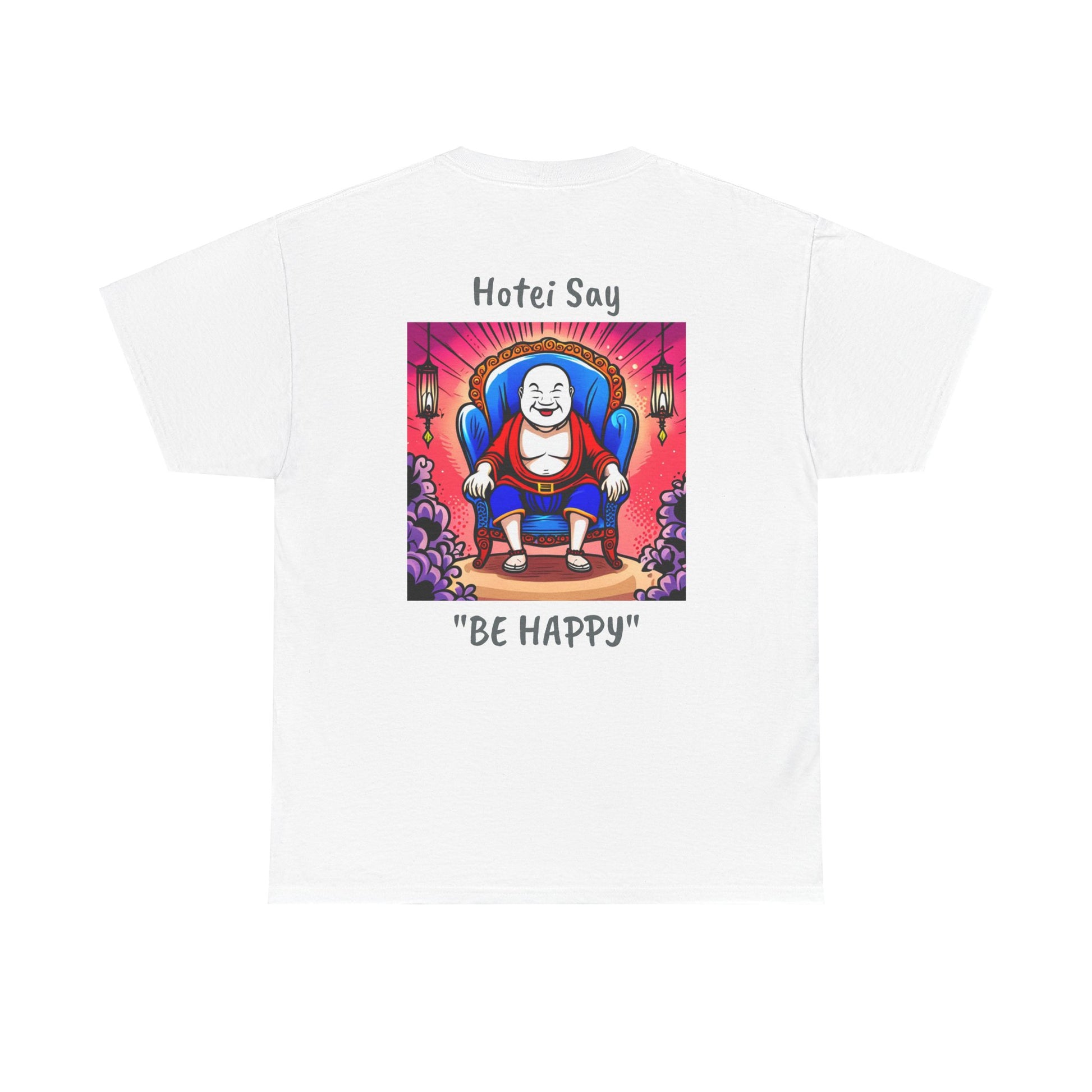 BE HAPPY - Unisex Heavy Cotton Tee - ZenGen USA - Hotei Laughing Buddha - ZenGen USA