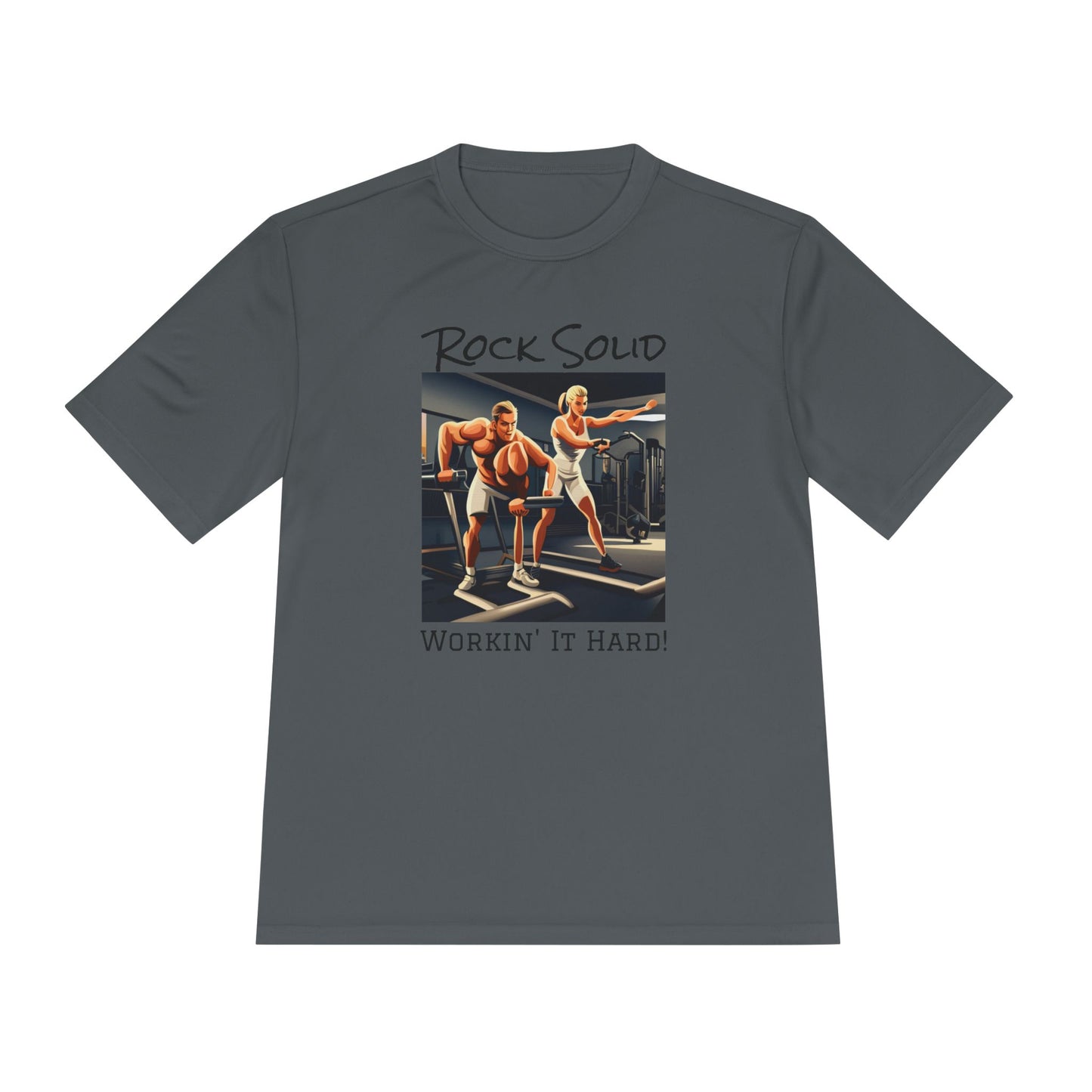 Unisex Moisture Wicking Tee - ROCK SOLID "Workin' It Hard!" - ZenGen USA - ZenGen USA