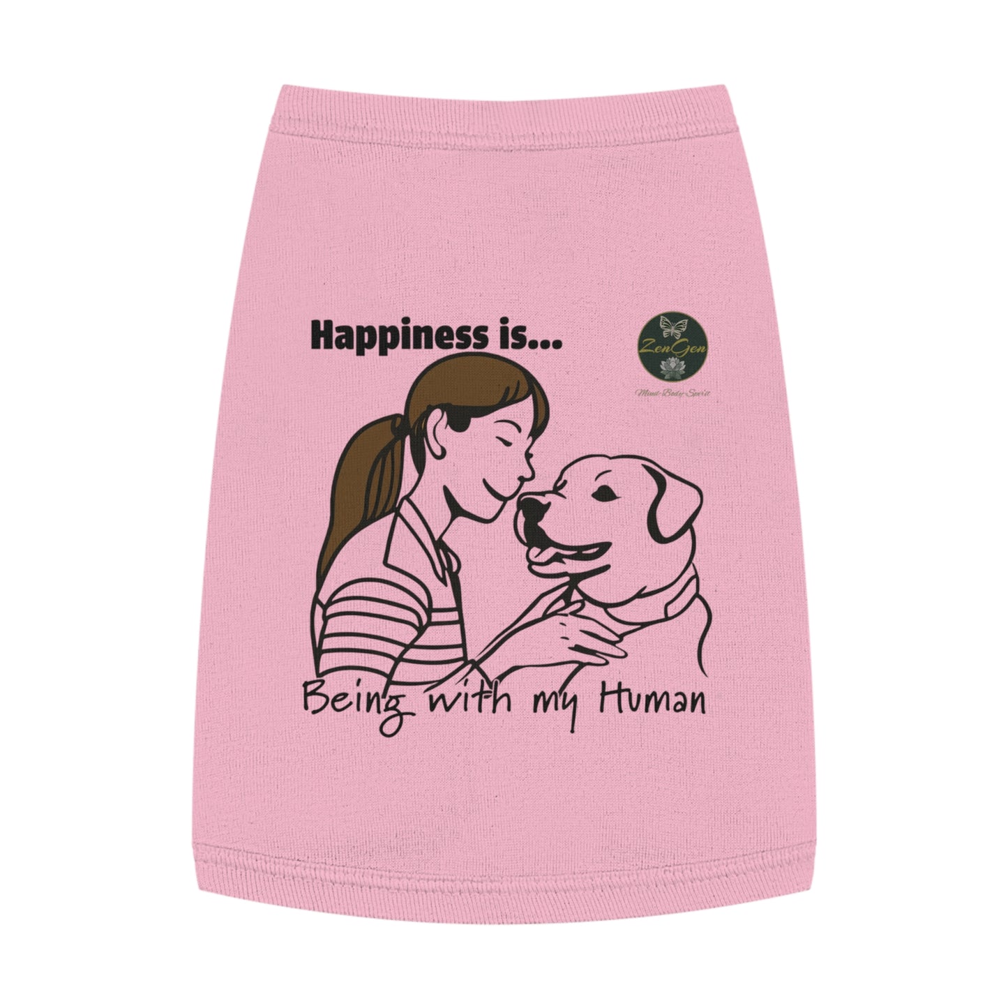 Pet Tank Top - Happiness is... ZenGen Furry Nation - ZenGen USA
