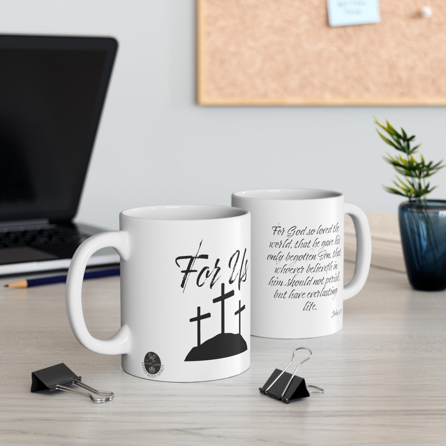 FOR US! John 3:16 | White Ceramic Mug 11oz | ZenGen USA - ZenGen USA